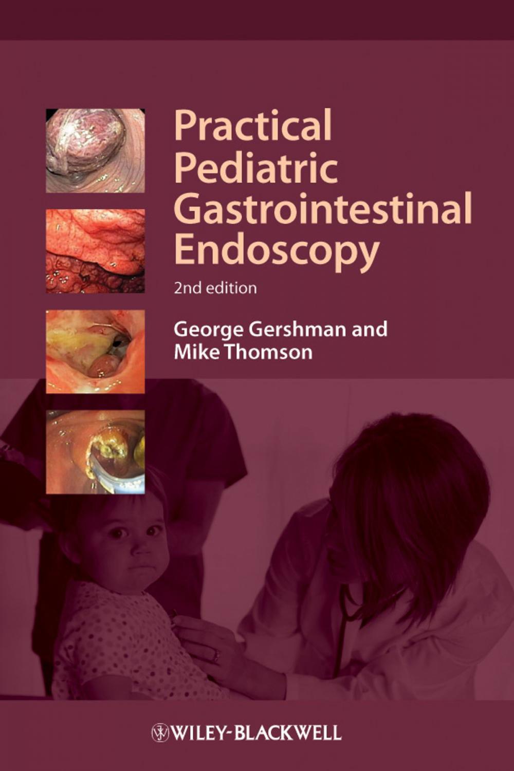 Big bigCover of Practical Pediatric Gastrointestinal Endoscopy