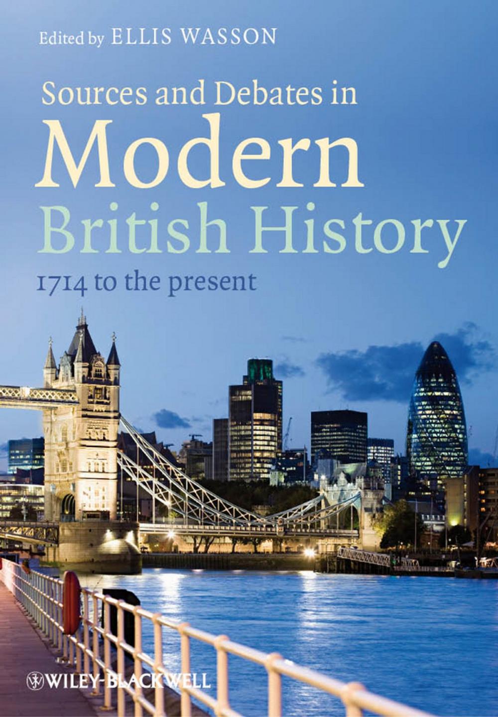 Big bigCover of Sources and Debates in Modern British History