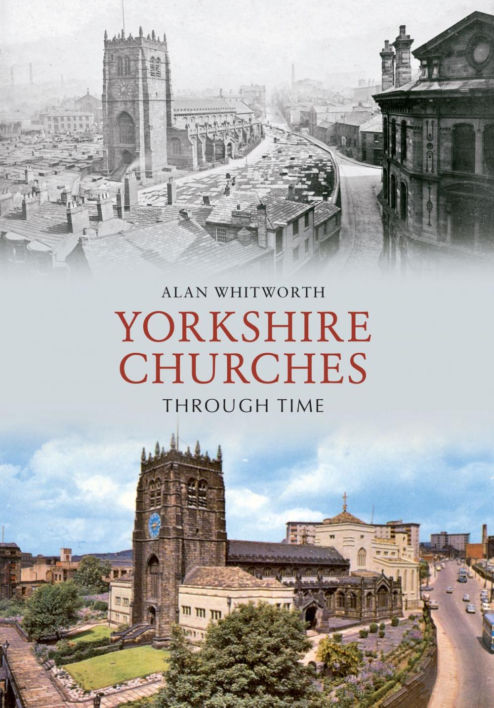 Big bigCover of Yorkshire Churches Through Time