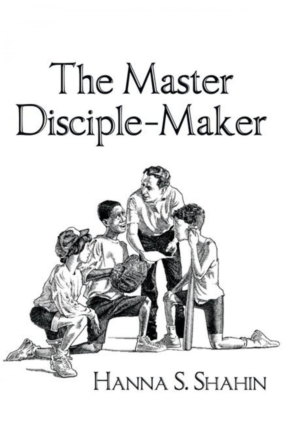 Big bigCover of The Master Disciple-Maker