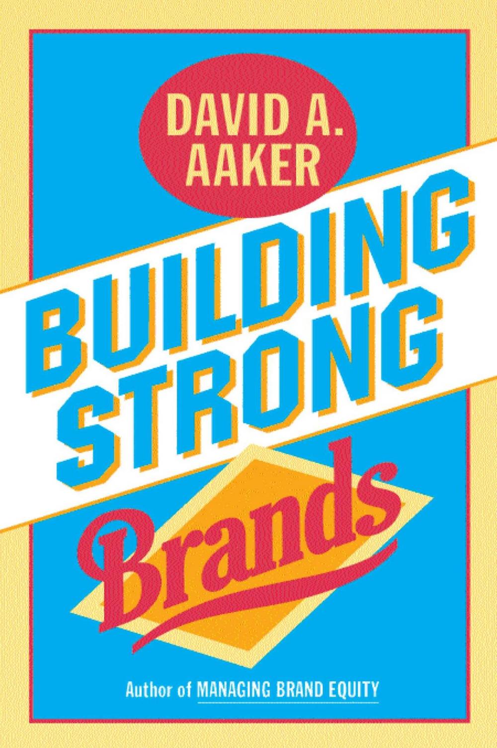 Big bigCover of Building Strong Brands