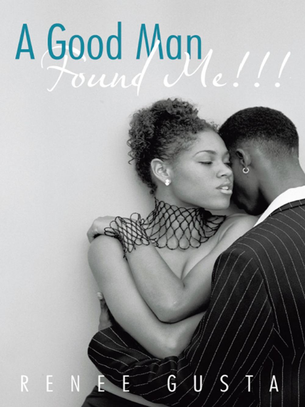 Big bigCover of A Good Man Found Me!!!