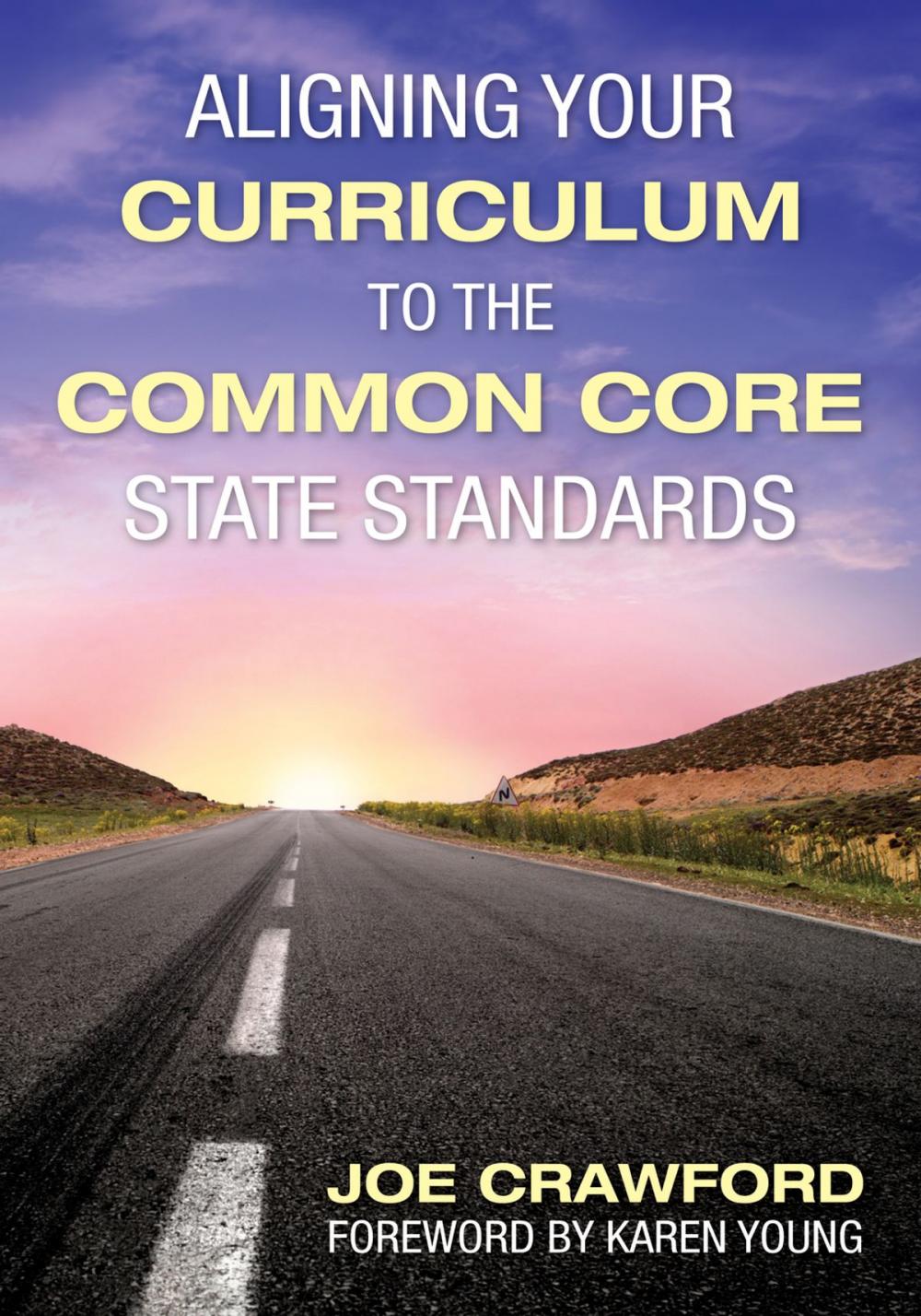 Big bigCover of Aligning Your Curriculum to the Common Core State Standards