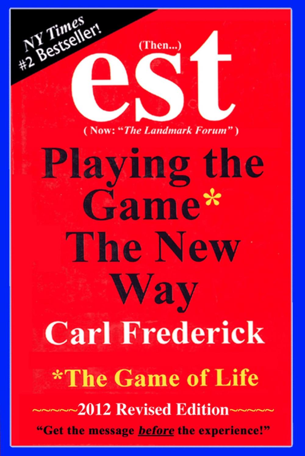 Big bigCover of est Playing The Game The New Way