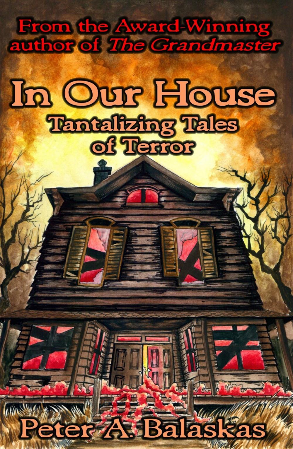 Big bigCover of In Our House: Tantalizing Tales of Terror