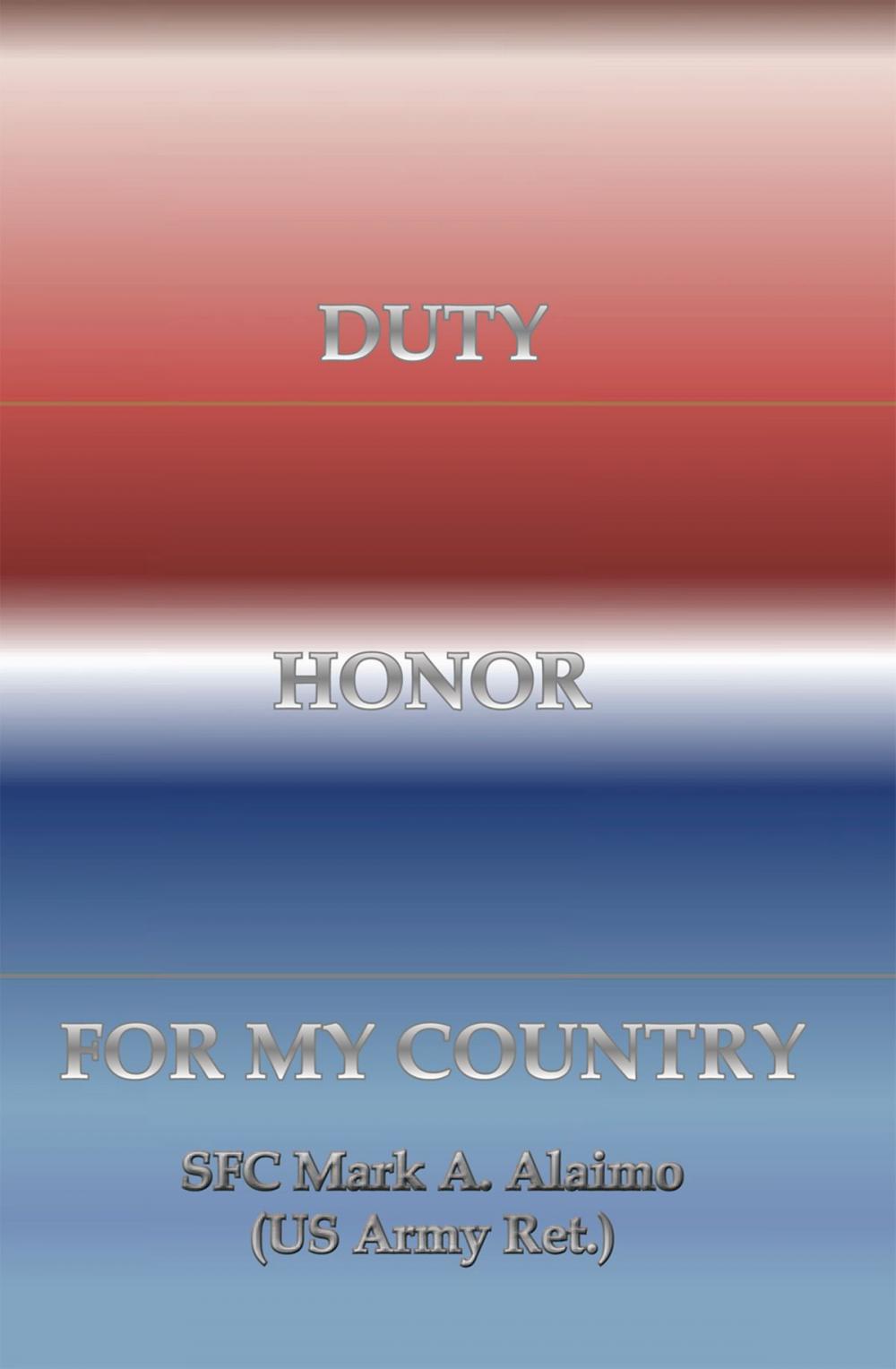 Big bigCover of Duty. Honor. for My Country