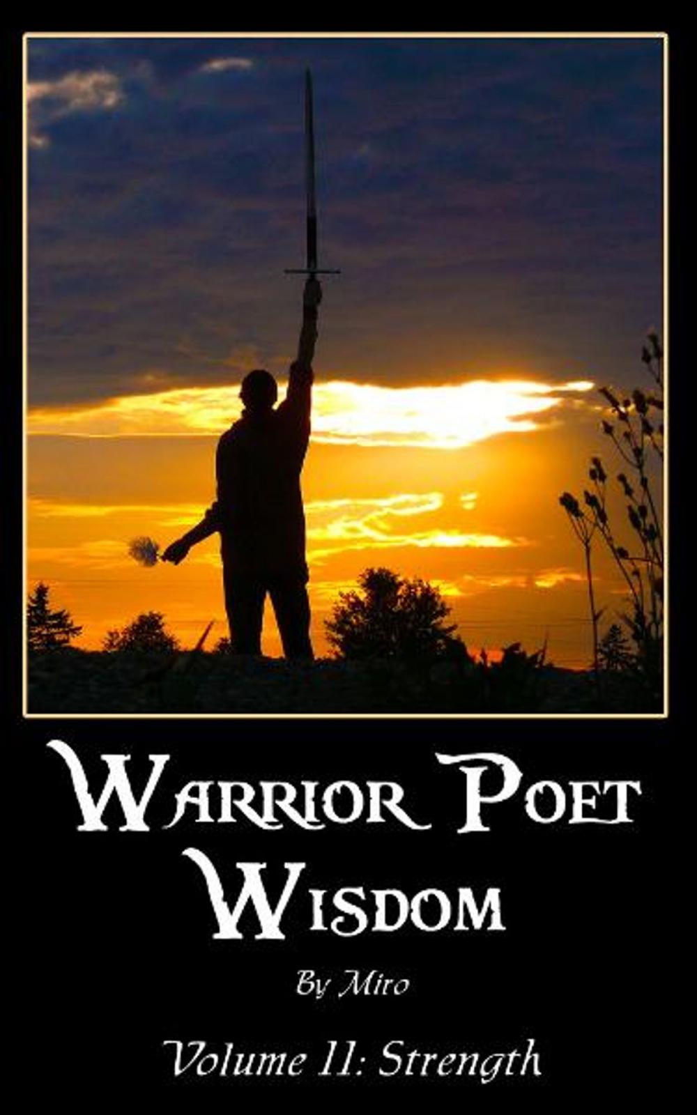 Big bigCover of Warrior Poet Wisdom Vol. II: Strength