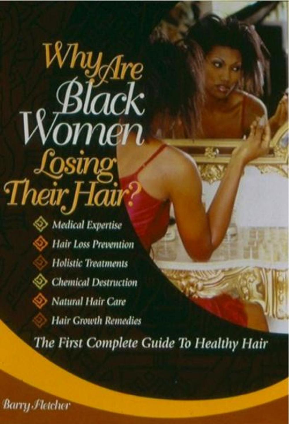 Big bigCover of Why Are Black Women Losing Their Hair