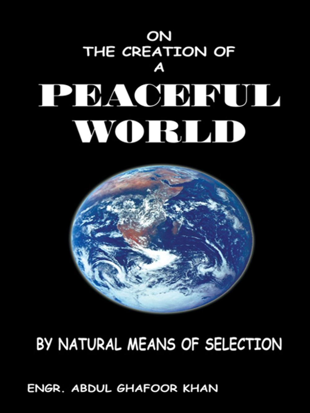 Big bigCover of On the Creation of a Peaceful World