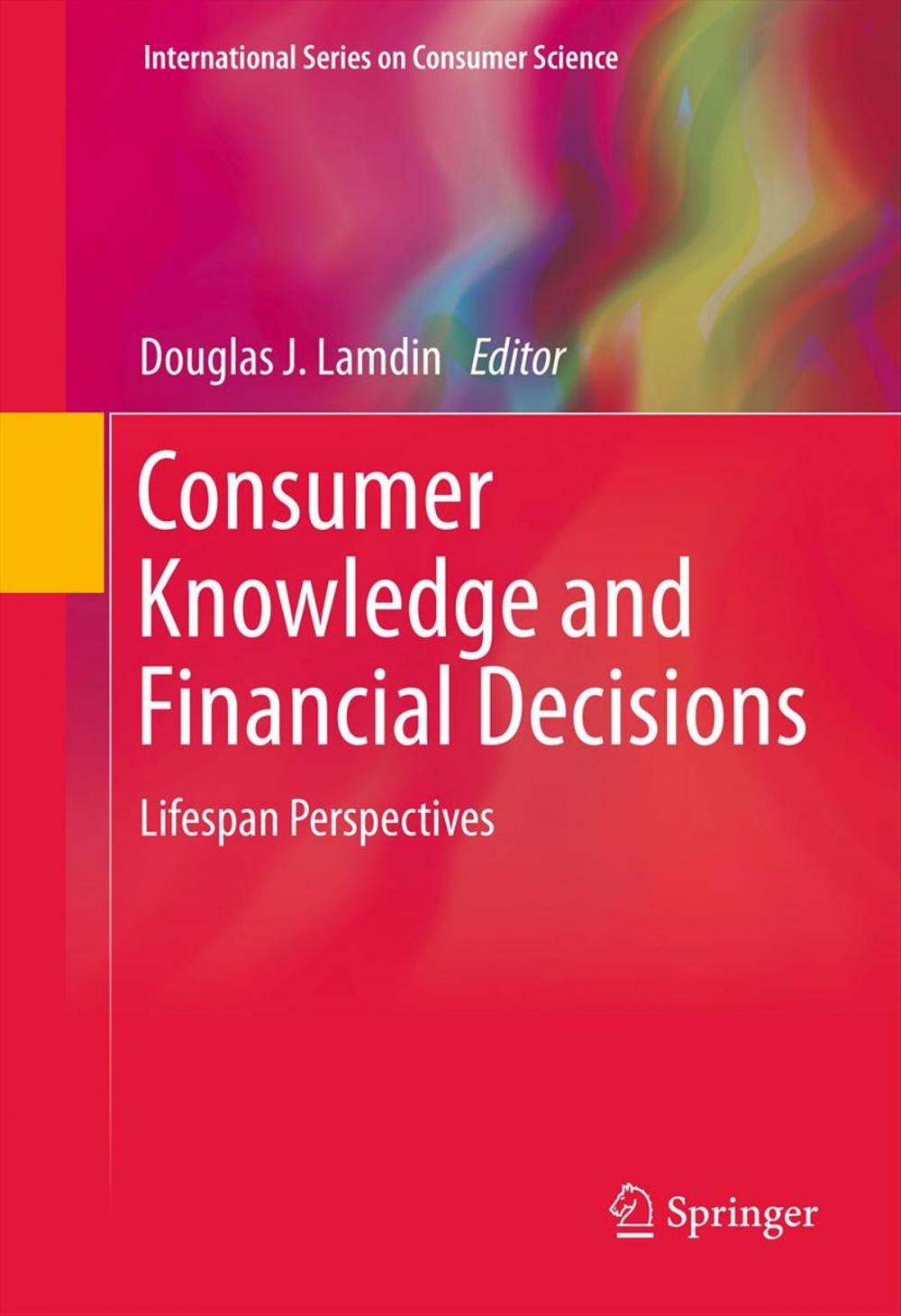 Big bigCover of Consumer Knowledge and Financial Decisions