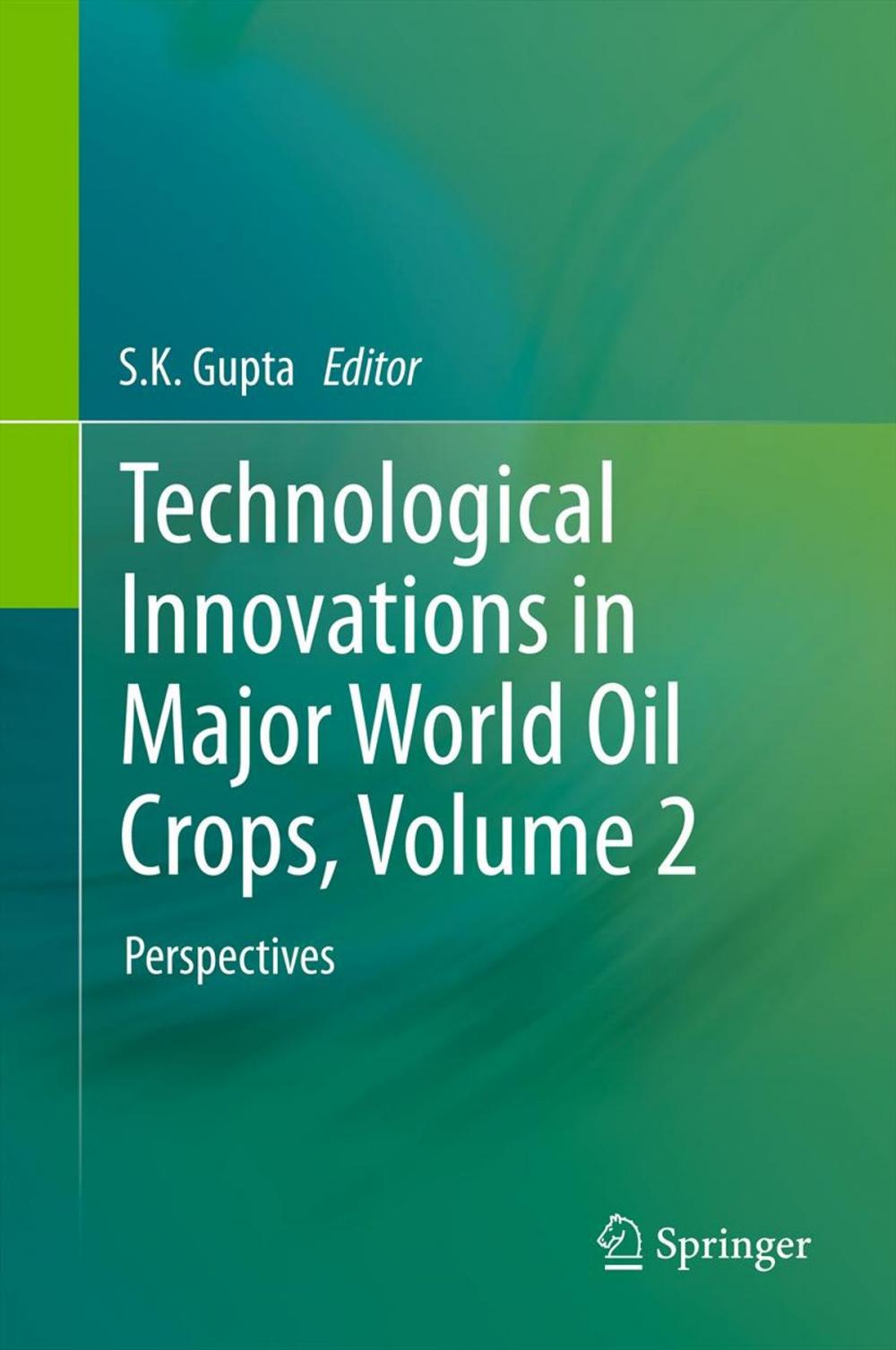 Big bigCover of Technological Innovations in Major World Oil Crops, Volume 2