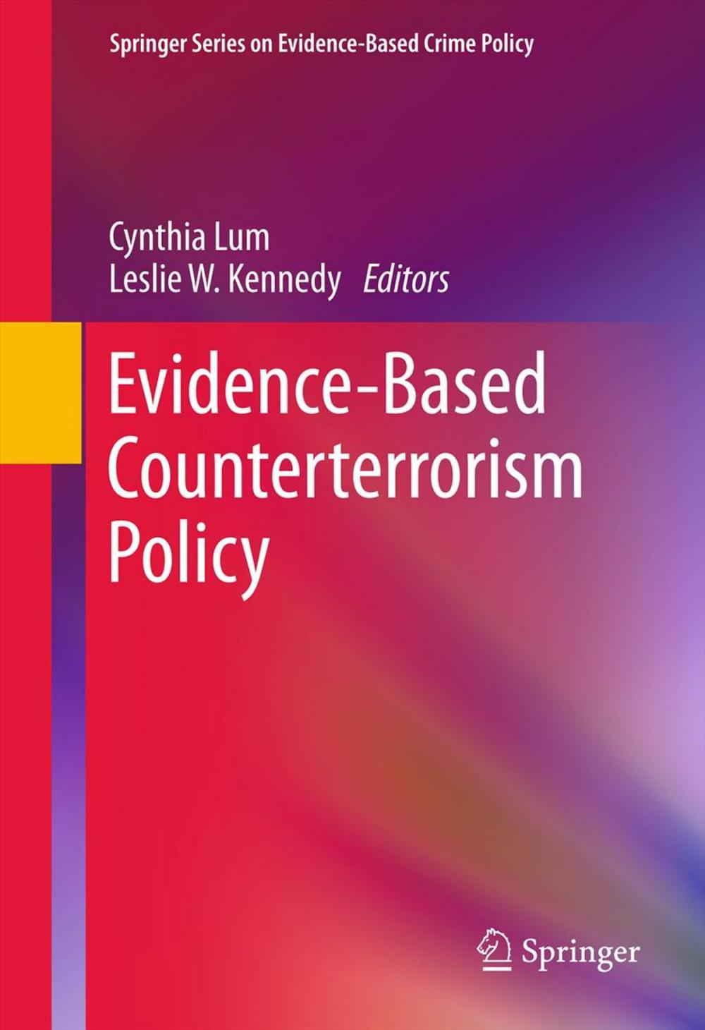 Big bigCover of Evidence-Based Counterterrorism Policy