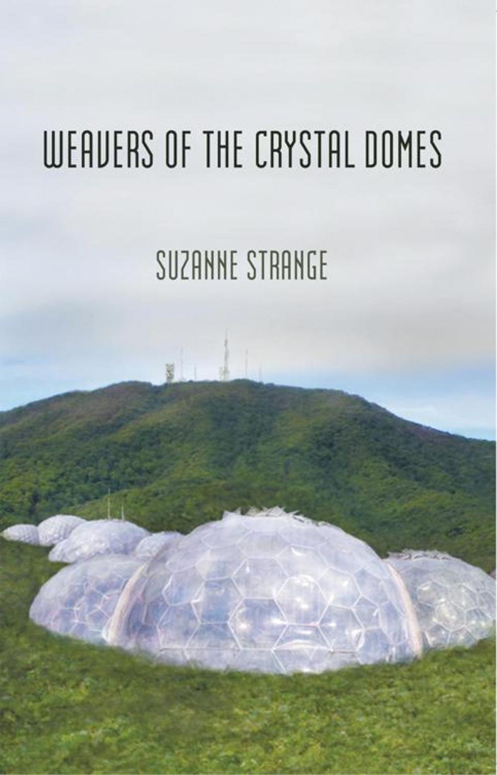 Big bigCover of Weavers of the Crystal Domes