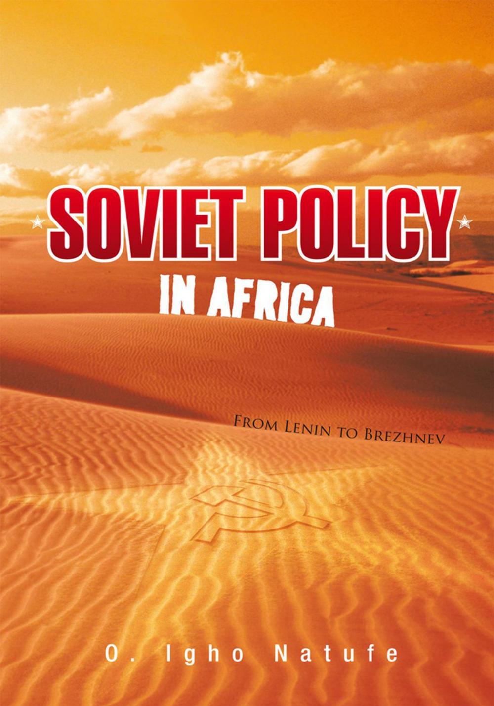 Big bigCover of Soviet Policy in Africa