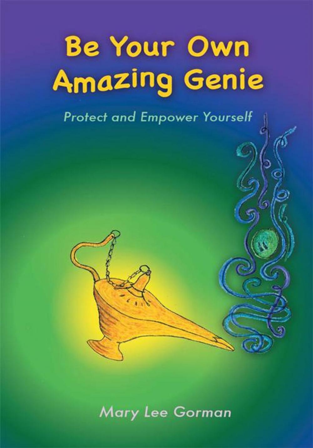 Big bigCover of Be Your Own Amazing Genie