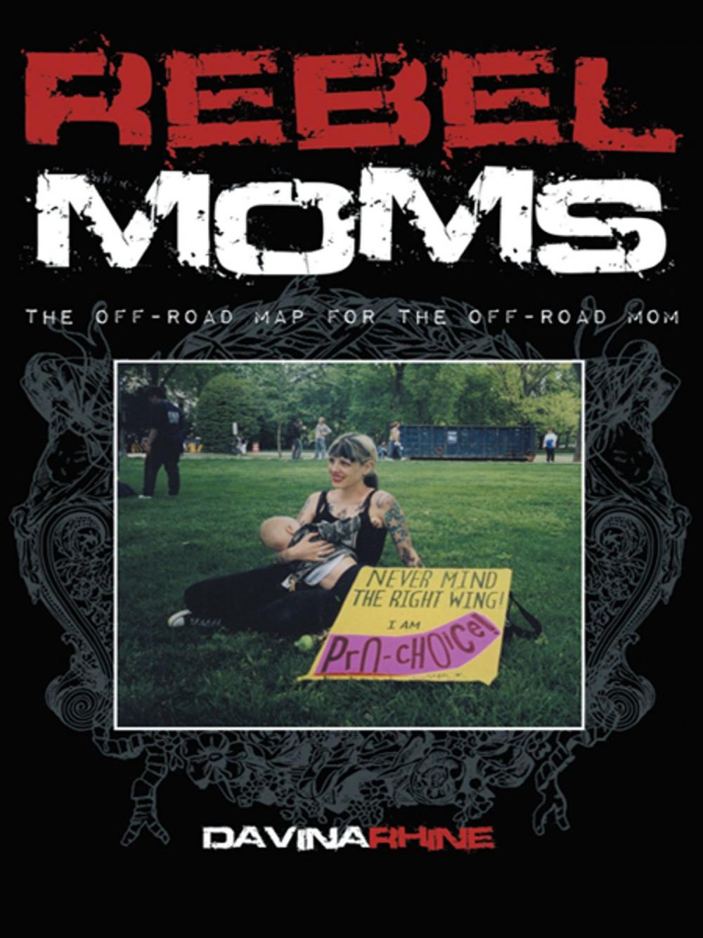 Big bigCover of Rebel Moms