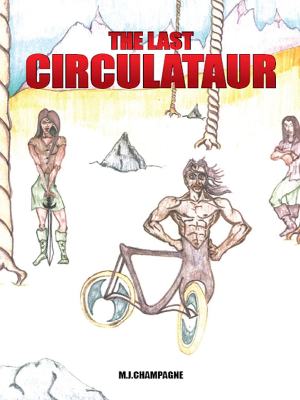 Big bigCover of The Last Circulataur