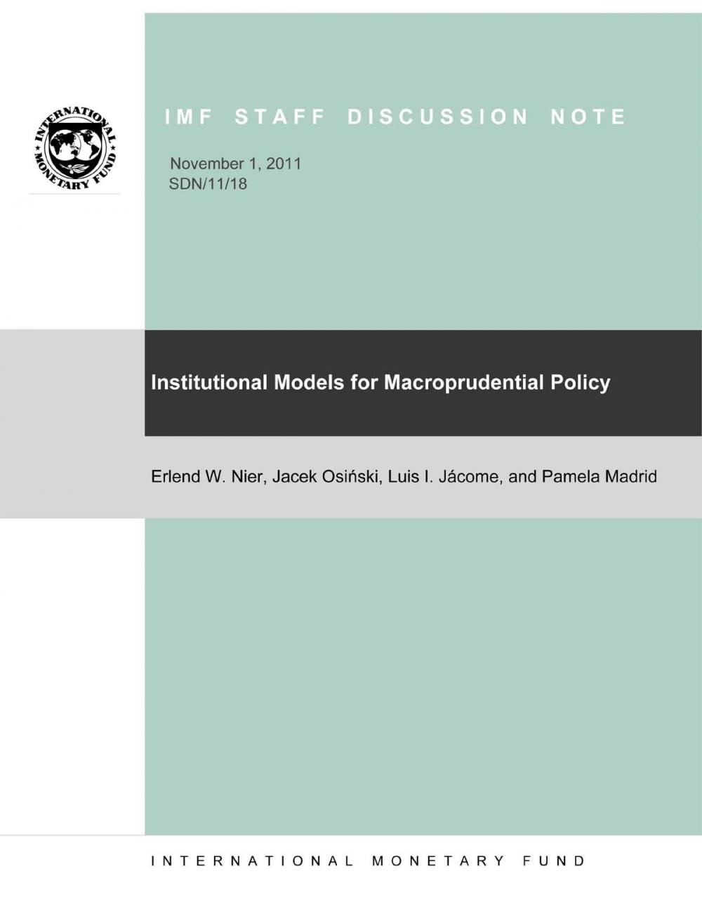 Big bigCover of Institutional Models for Macroprudential Policy