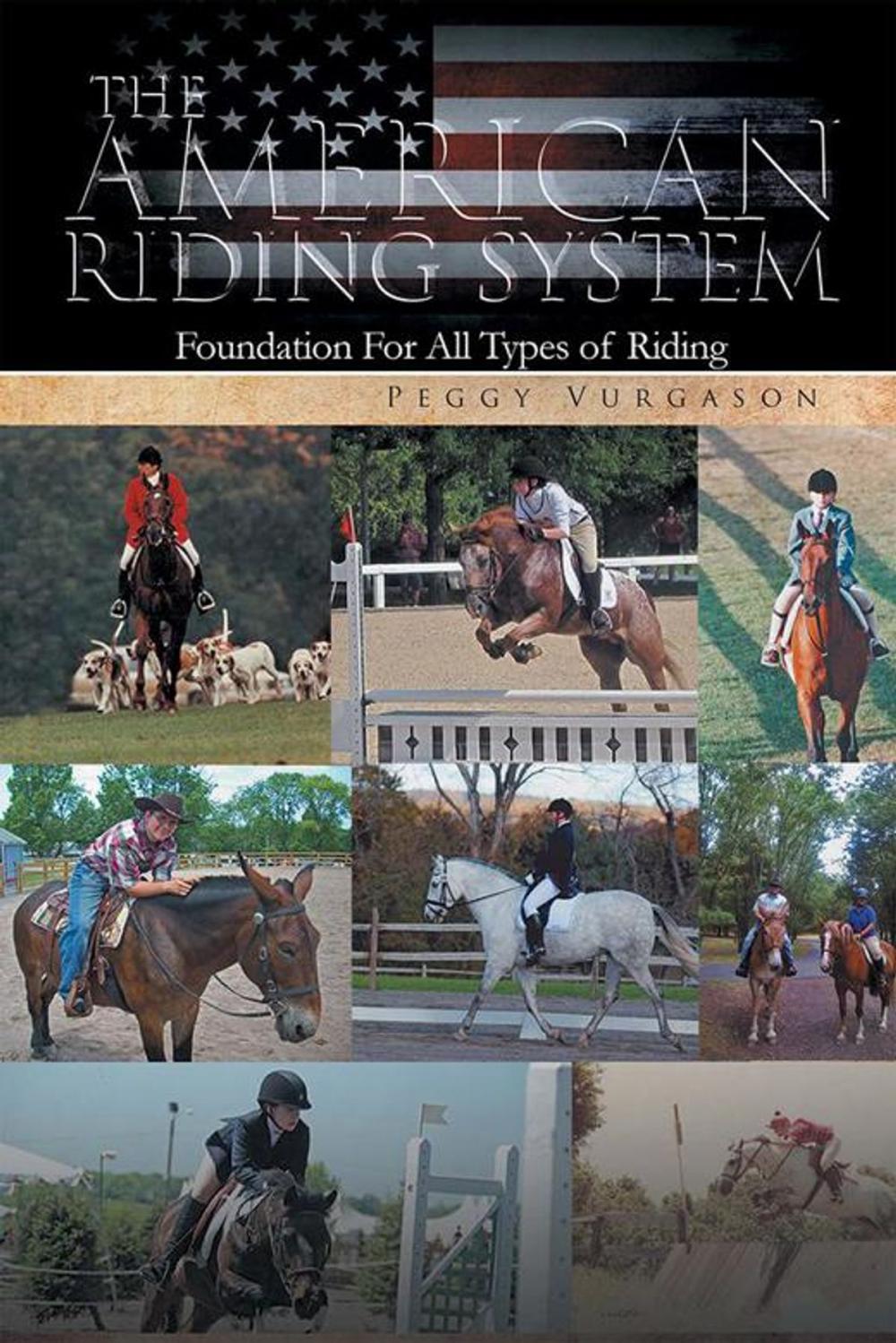 Big bigCover of The American Riding System