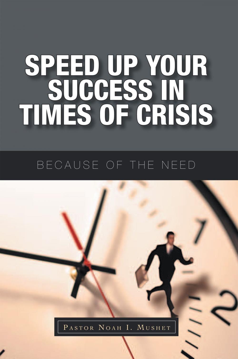 Big bigCover of Speed up Your Success in Times of Crisis