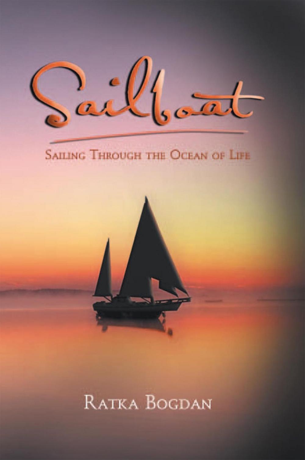 Big bigCover of Sailboat: Sailing Through the Ocean of Life