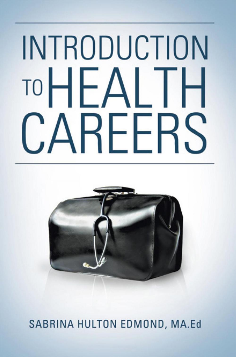 Big bigCover of Introduction to Health Careers