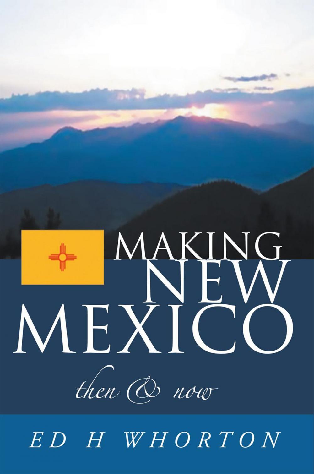 Big bigCover of Making New Mexico