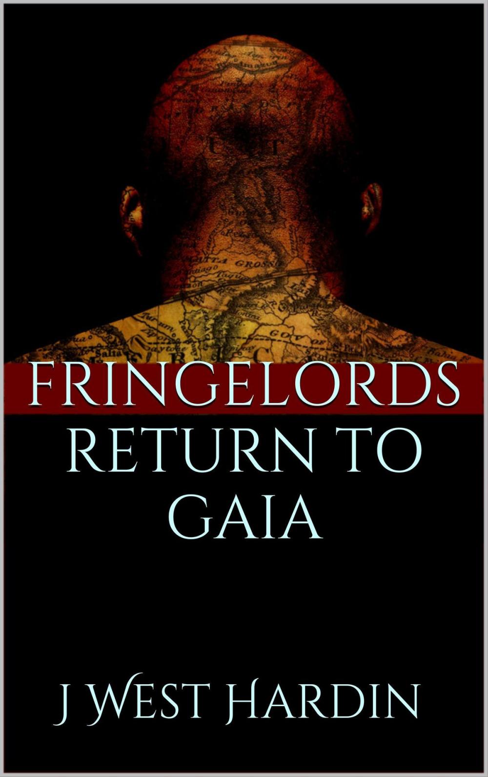 Big bigCover of Fringelords Return to Gaia