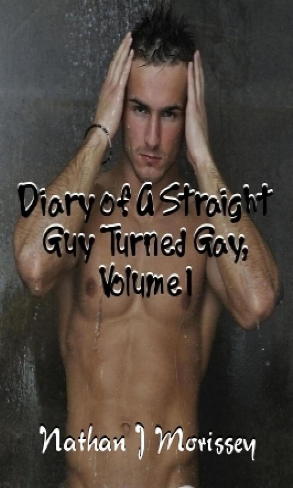 Big bigCover of Diary of A Straight Guy Turned Gay, Volume 1