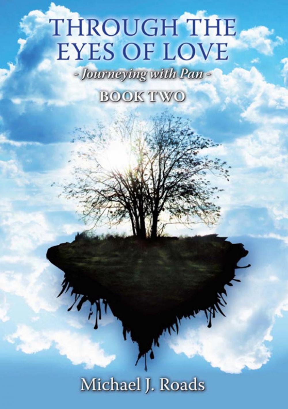 Big bigCover of Through the Eyes of Love: Journeying with Pan Book Two