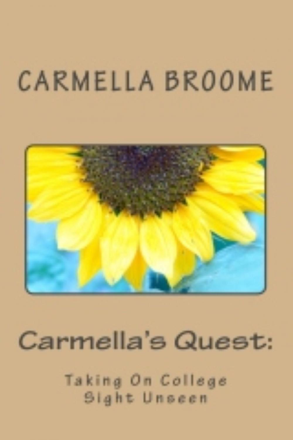 Big bigCover of Carmella's Quest: Taking On College Sight Unseen