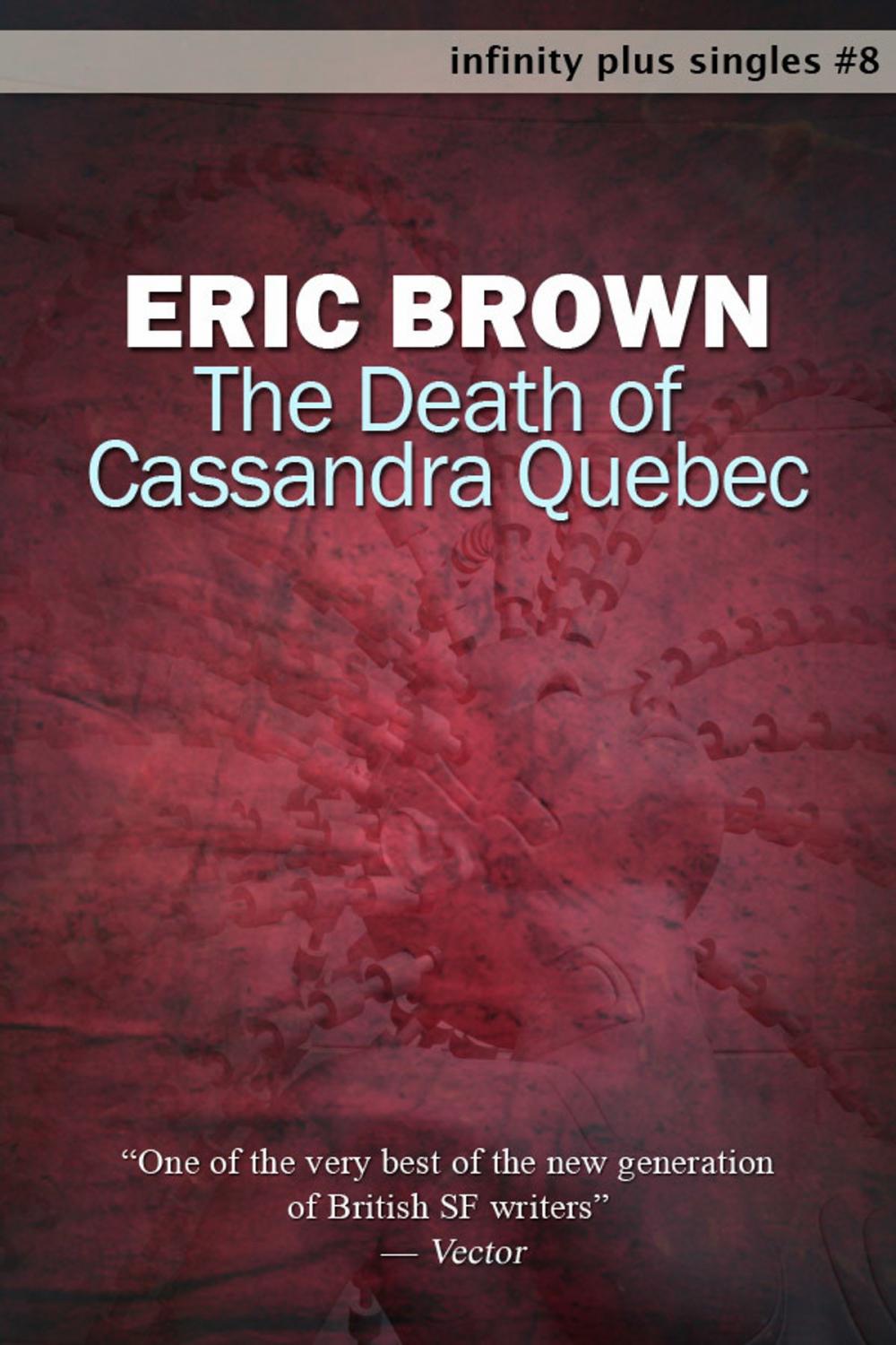 Big bigCover of The Death of Cassandra Quebec