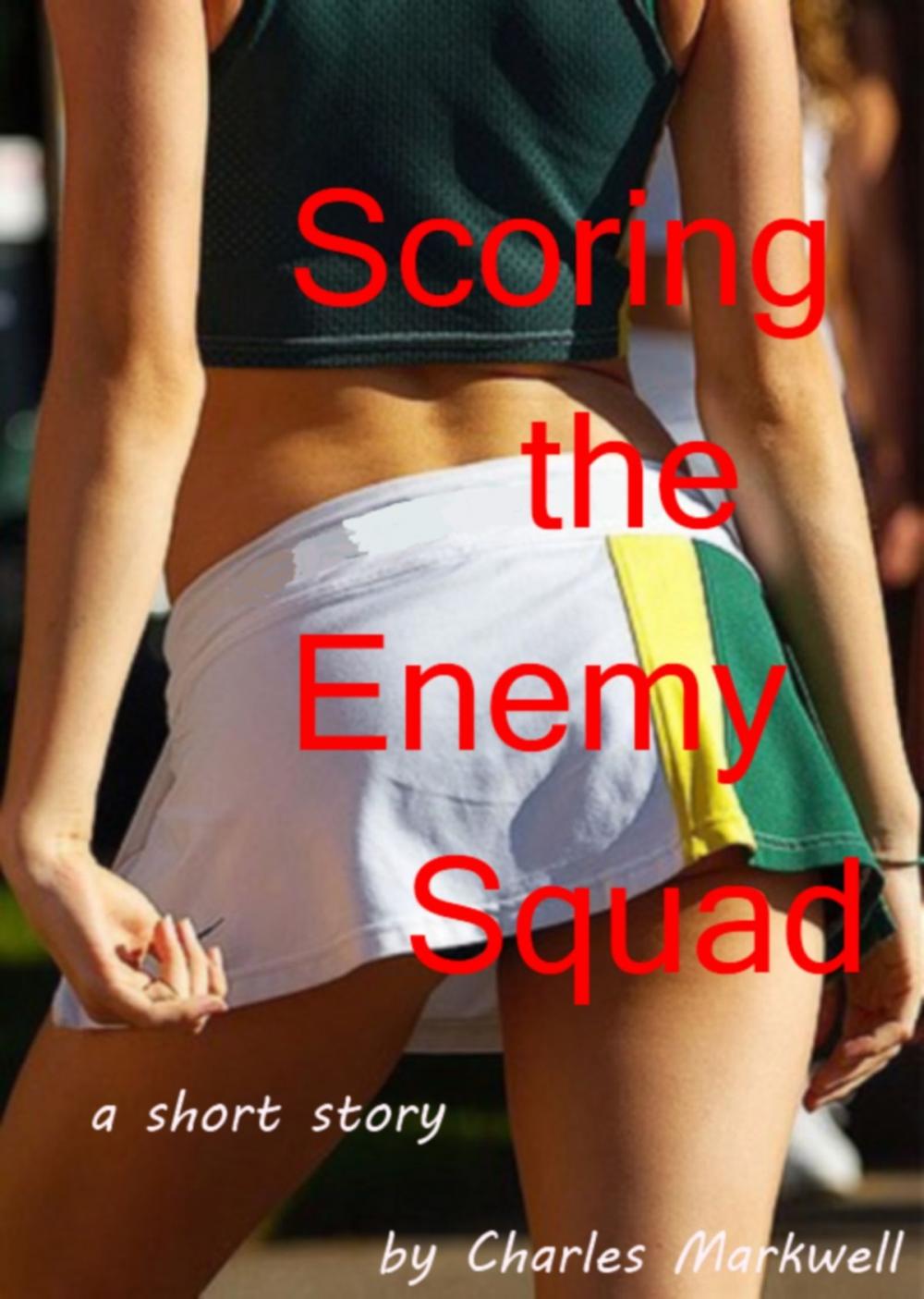 Big bigCover of Scoring the Enemy Squad
