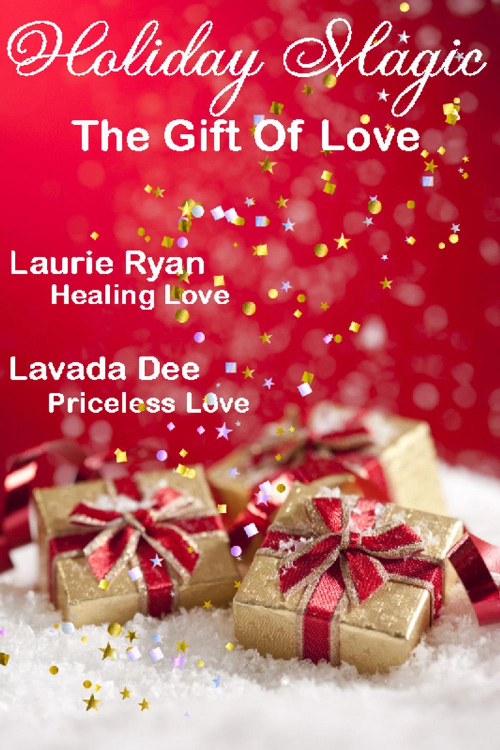 Big bigCover of Holiday Magic: The Gift of Love