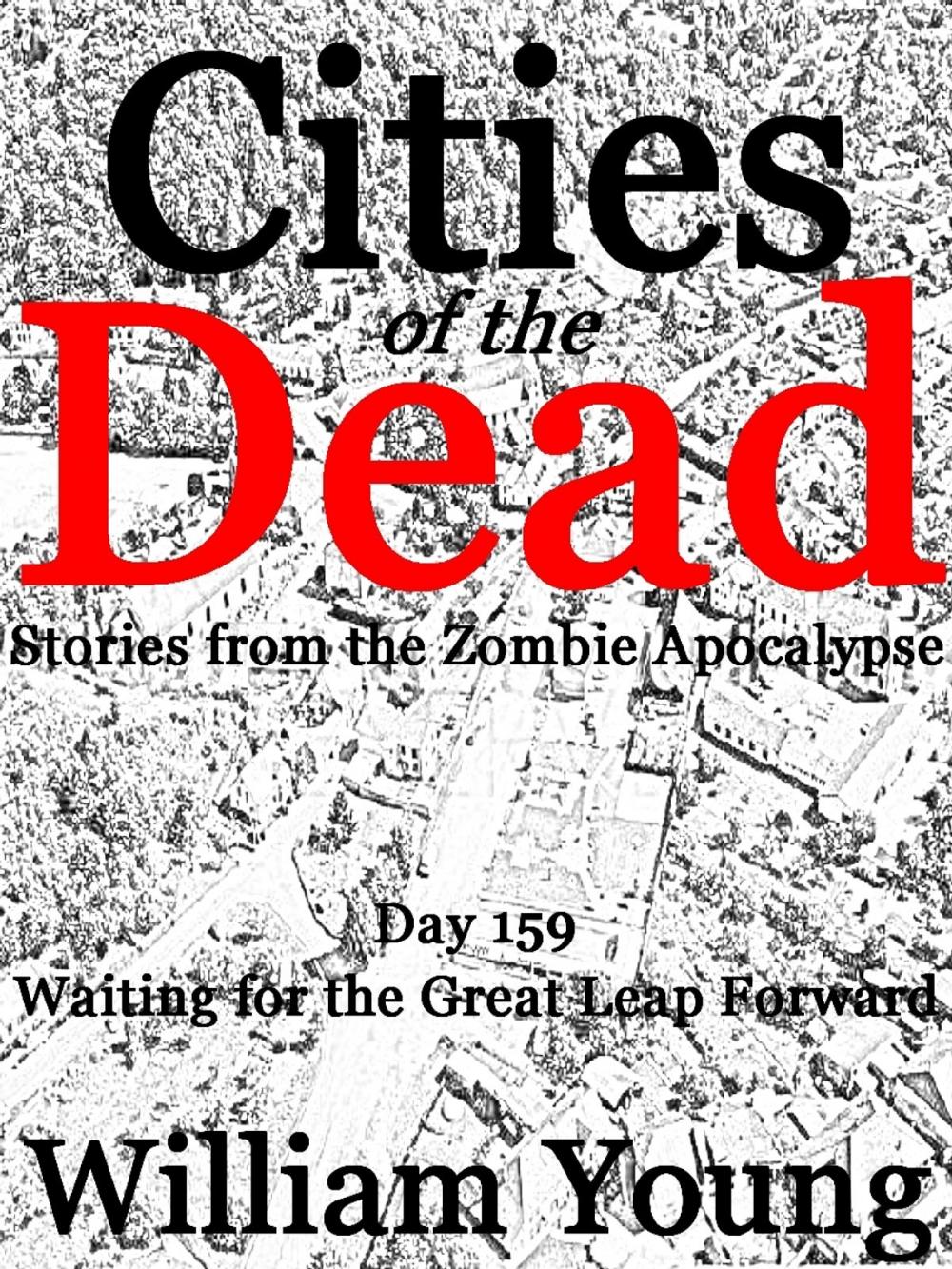 Big bigCover of Waiting for the Great Leap Forward (Cities of the Dead)