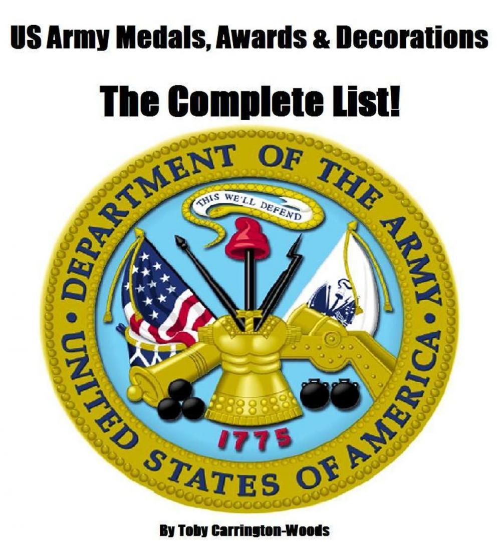 Big bigCover of US Army Medals, Awards & Decorations: The Complete List