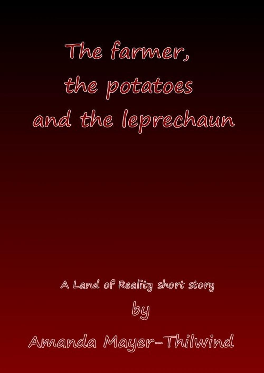 Big bigCover of The farmer, the potatoes and the leprechaun