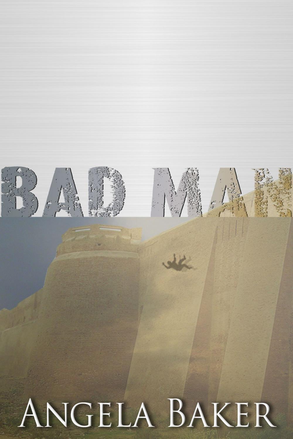 Big bigCover of Messages from the Borderlands: Bad Man