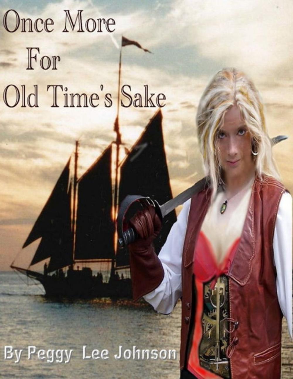 Big bigCover of Once More for Old Time's Sake