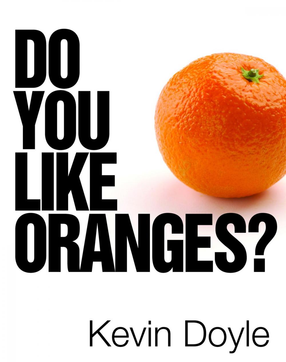 Big bigCover of Do You Like Oranges?
