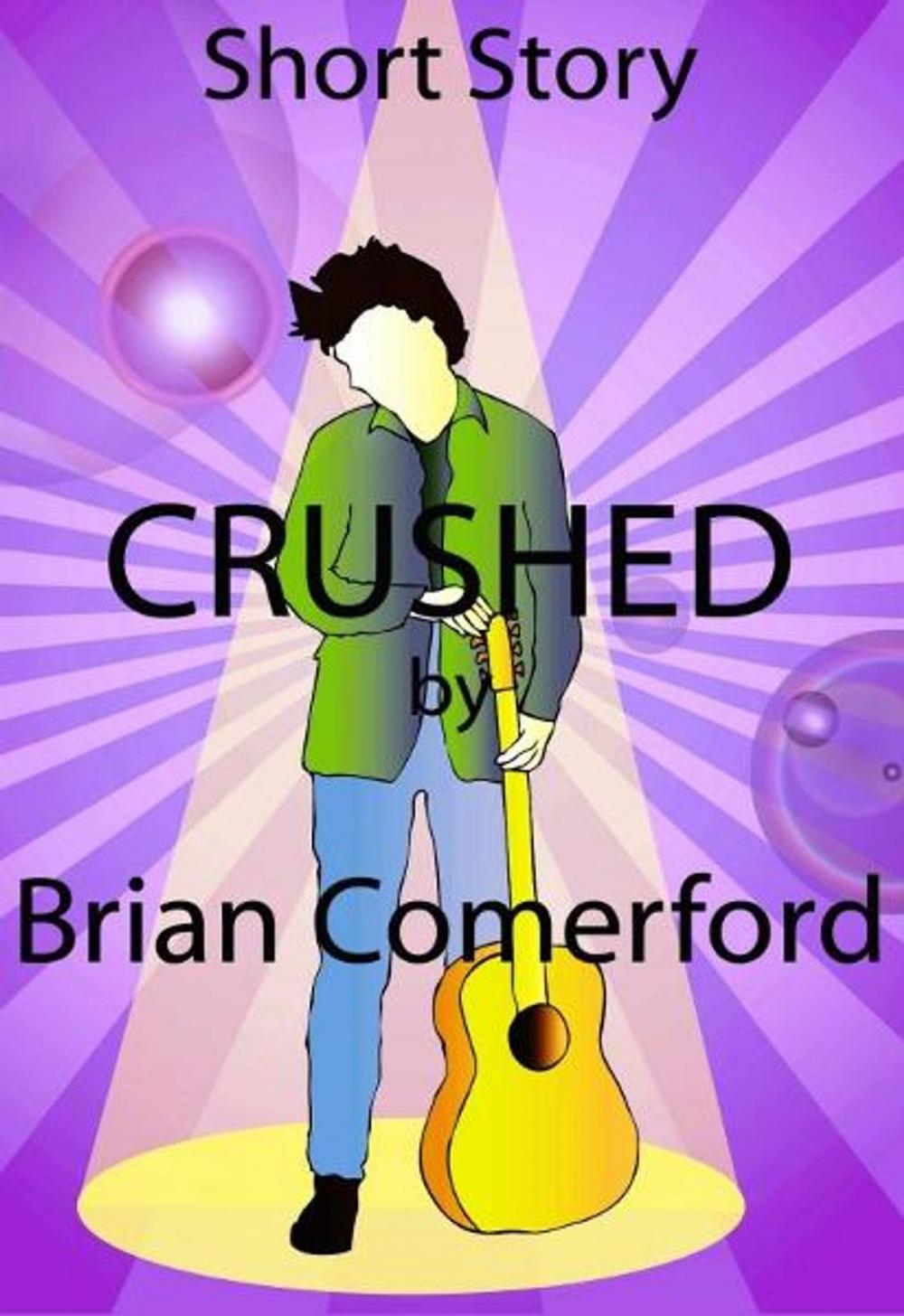 Big bigCover of Short Story: Crushed