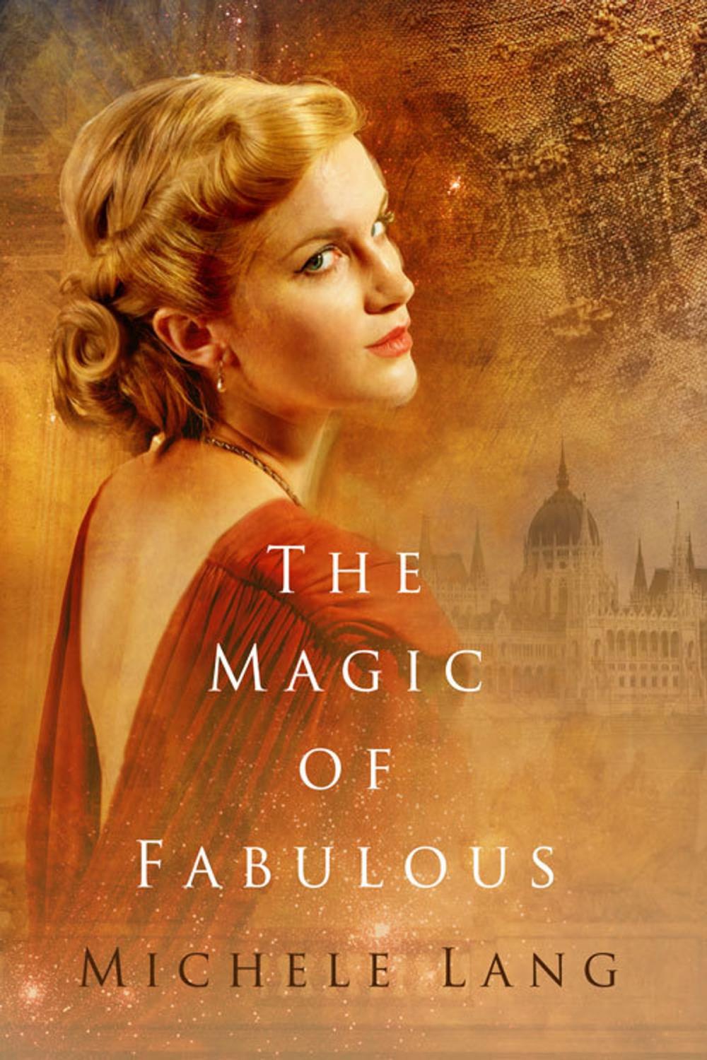 Big bigCover of The Magic of Fabulous