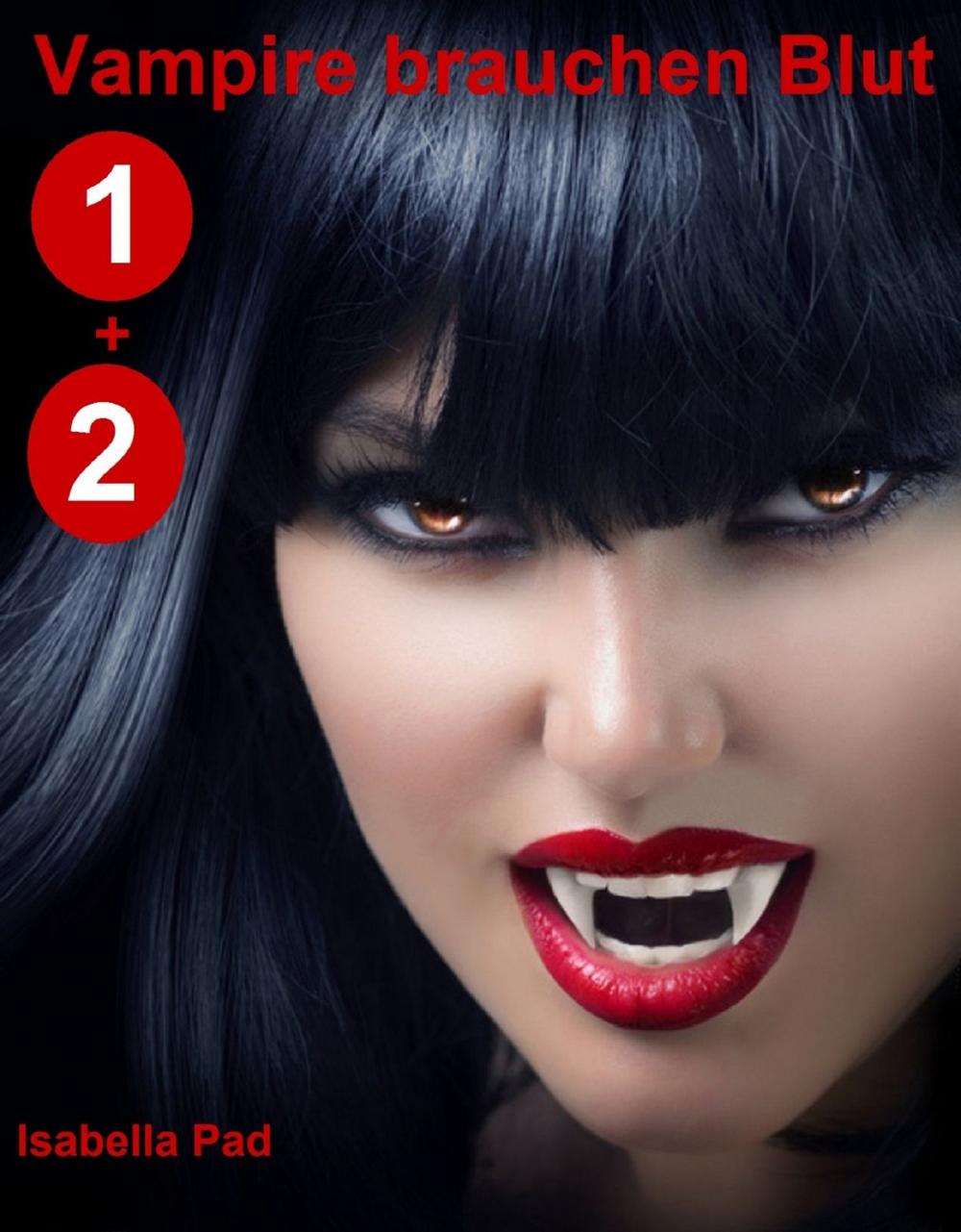 Big bigCover of Vampire brauchen Blut: Doppelband 1 + 2