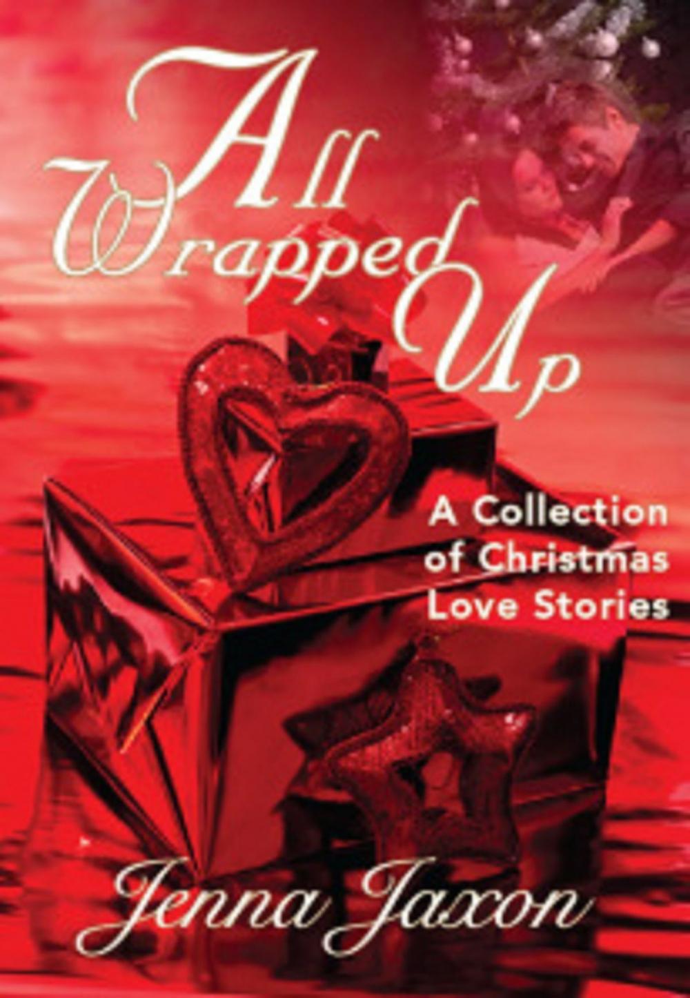 Big bigCover of All Wrapped Up: A Collection of Christmas Short Stories
