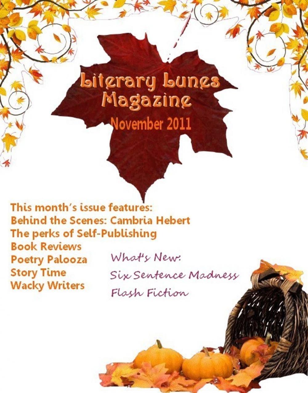 Big bigCover of Literary Lunes Magazine: November 2011 Issue