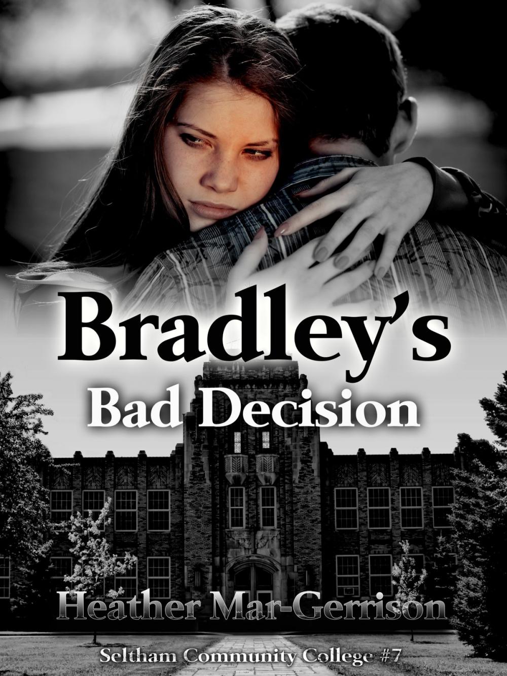 Big bigCover of Bradley's Bad Decision