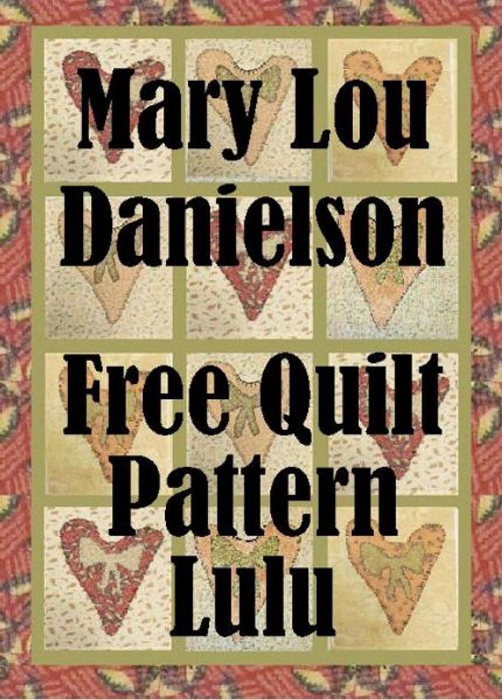 Big bigCover of Lulu: Free Quilt Pattern