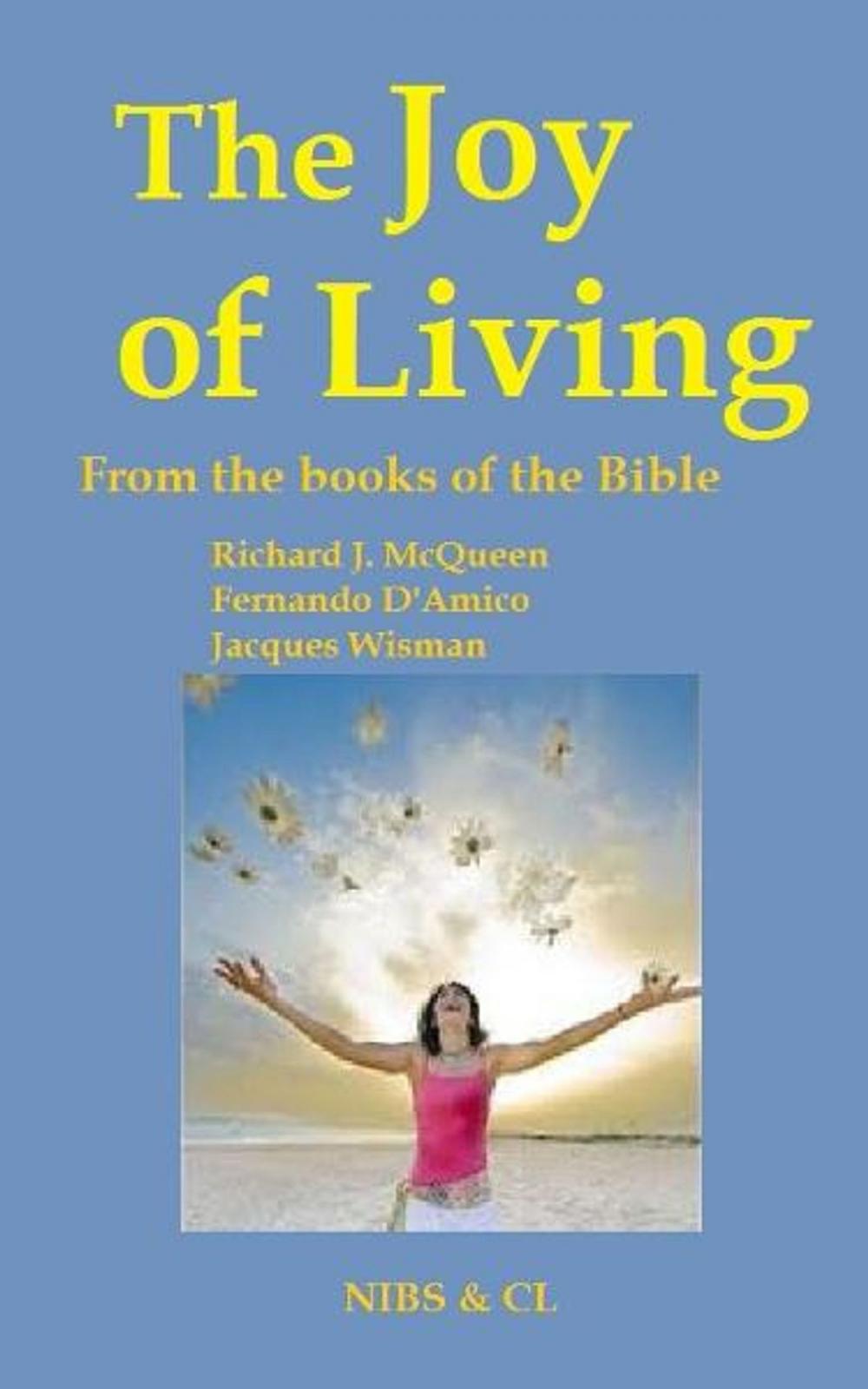 Big bigCover of The Joy of Living: From the books of the Bible