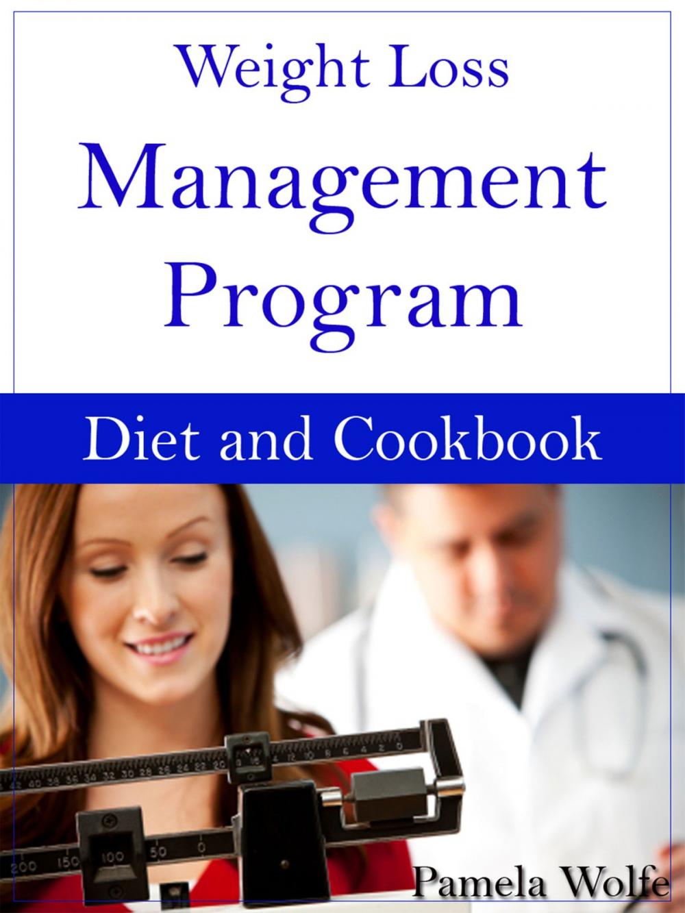 Big bigCover of Weight Loss Management Program Diet And Cookbook