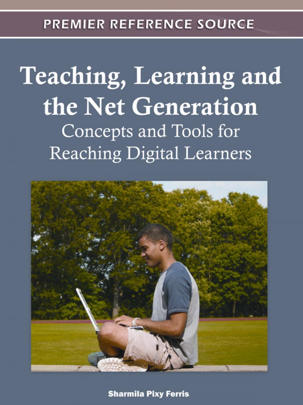 Big bigCover of Teaching, Learning and the Net Generation